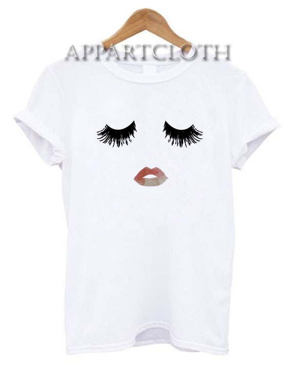 Eyelashes And Lips Funny Shirts
