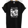 Haleb Forever Funny Shirts