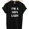 I'm A 80's Lady Funny Shirts