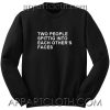 Two People Spitting Into Each Others Faces Unisex Sweatshirt