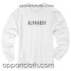 Alpha Boy Unisex Sweatshirt