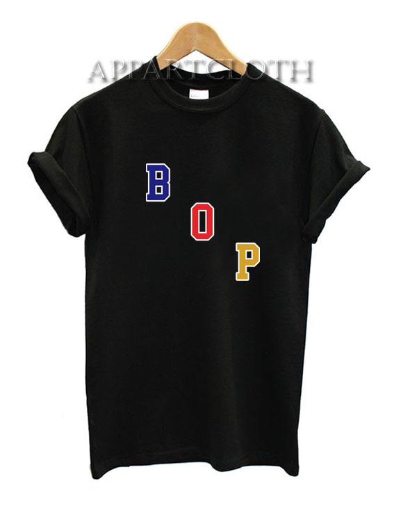 BOP Funny Shirts