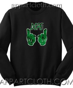 Dope Marijuana Unisex Sweatshirt