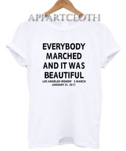 Everybody Marched Funny Shirts