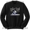 Fight For Old Dc Unisex Sweatshirt