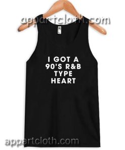 I got 90's R&B type heart Adult tank top