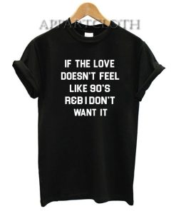 If The Love Doesnt Feel Funny Shirts