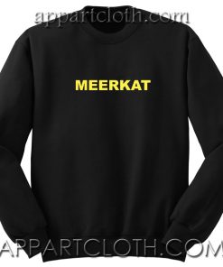 Meerkat Unisex Sweatshirt