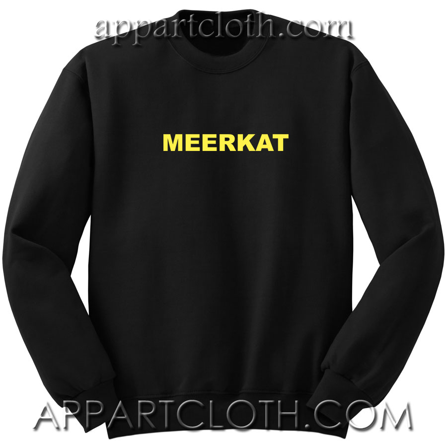 Meerkat Unisex Sweatshirt