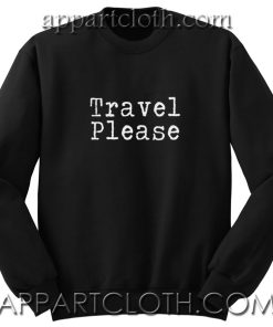 Travel adventure Unisex Sweatshirt