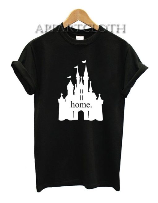 Disney Castle Home Funny Shirts