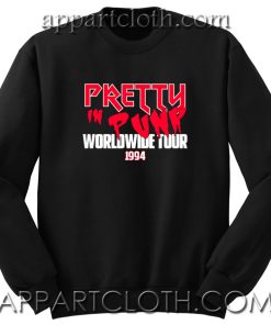 Pretty In Punk Worldwide Tour 1994 Unisex Sweatshirt