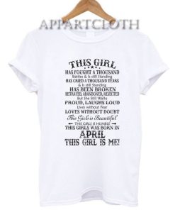 This Girl Was Born In April Funny Shirts