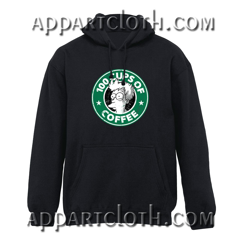 100 Cups Of Coffee Hoodie
