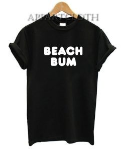 Beach Bum Funny Shirts
