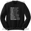 Dream like martin Rihanna Unisex Sweatshirt
