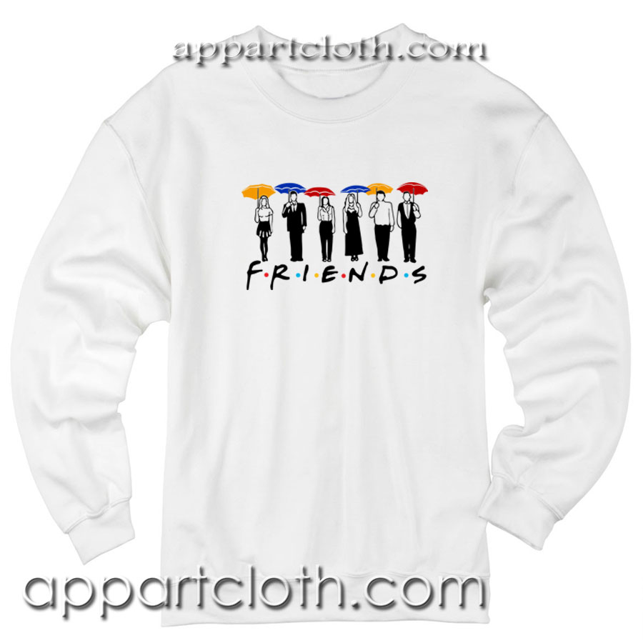 Friends Umbrella Unisex Sweatshirt