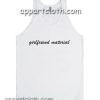 Girlfriend Material Adult tank top
