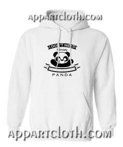 I don’t Need Therapy I Just Need To Hug A Panda Hoodie