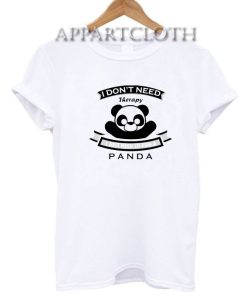 I don’t Need Therapy I Just Need To Hug A Panda Funny Shirts