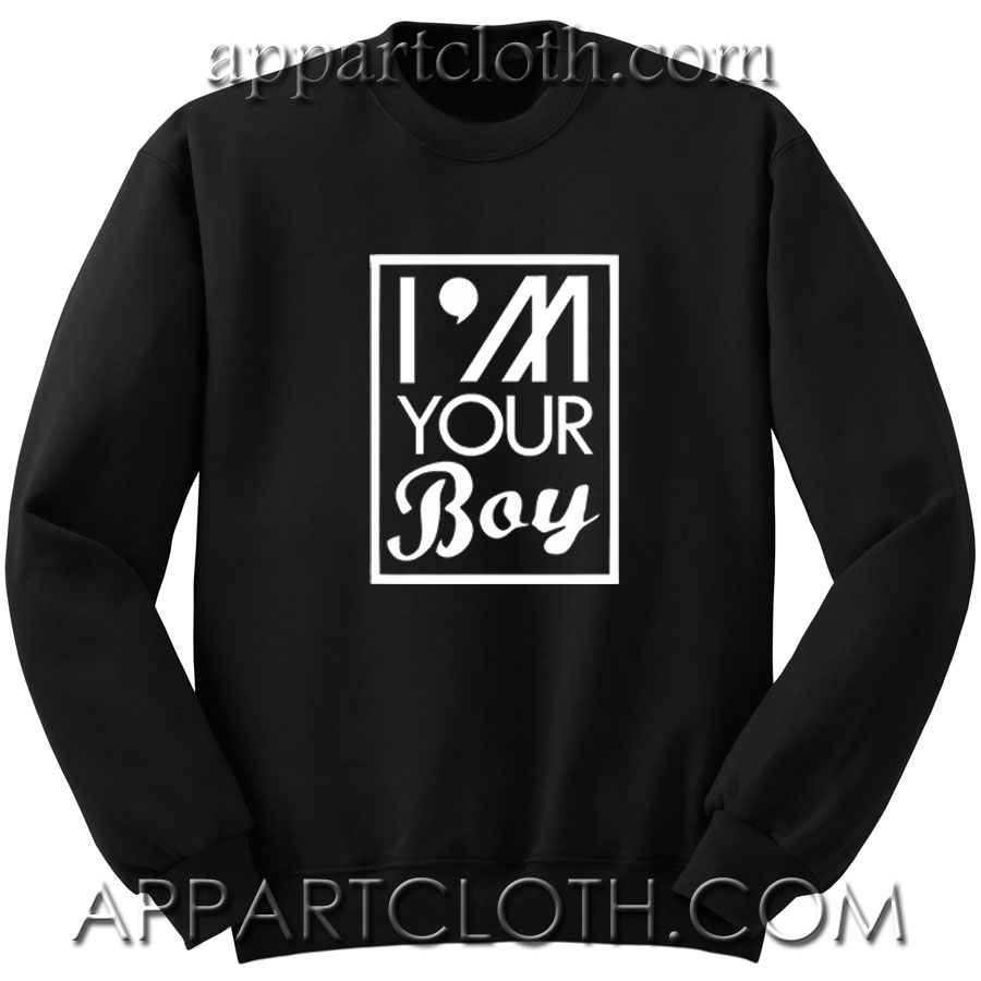 Im Your Boy Shinee Unisex Sweatshirt