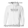 Punch Me In The Face I Need To Feel Alive Hoodie