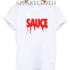 Sauce Funny Shirts