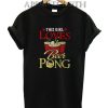This girl loves beer pong Funny Shirts