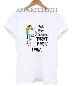 Unicorn rock paper scissors throat punch I win Funny Shirts