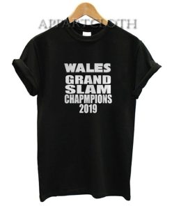 Wales Grand Slam 2019 Funny Shirts