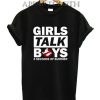 5 Seconds of Summer Girls Talk Boys Funny Shirts