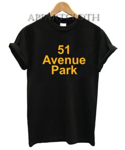 51 avenue park Funny Shirts