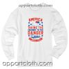 America is Taking the Highway to the Danger Zone Unisex Sweatshirts