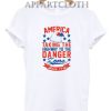 America is Taking the Highway to the Danger Zone Unisex Tshirt