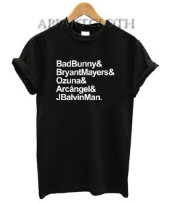 Bad Bunny Bryant Mayers Ozuna Arcangel and J Balvin Man Unisex Tshirt