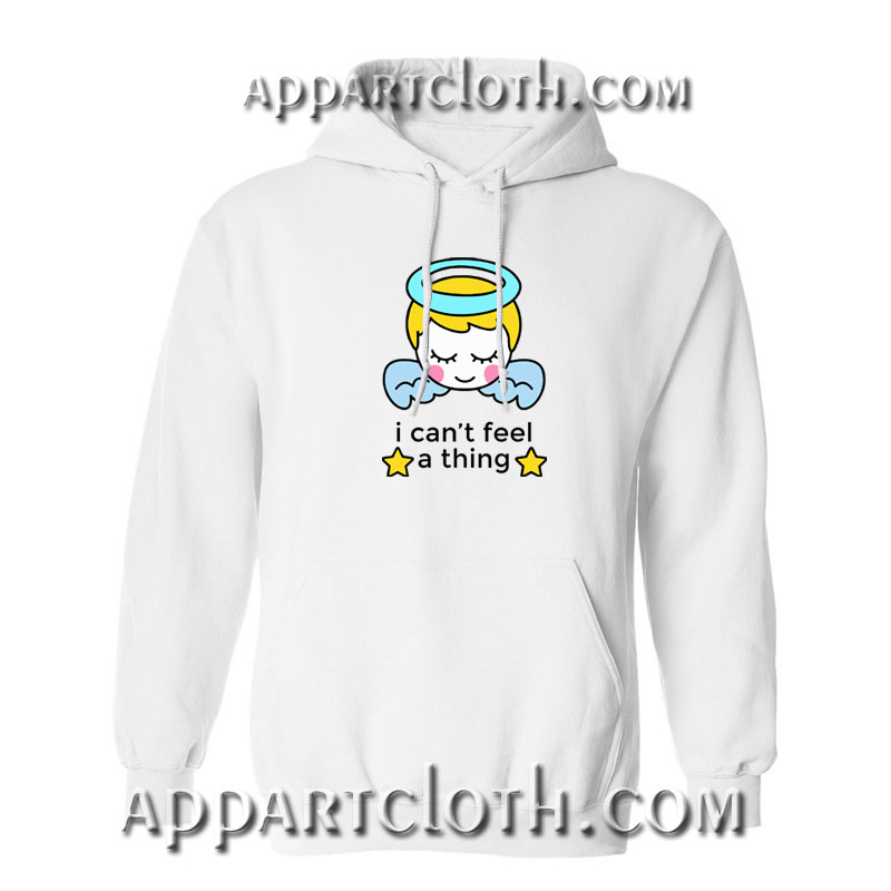 Cant feel thing Hoodies