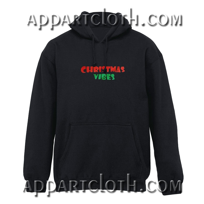 Christmas Vibes Hoodies