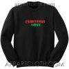 Christmas Vibes Unisex Sweatshirts