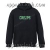 Creeps Hoodies