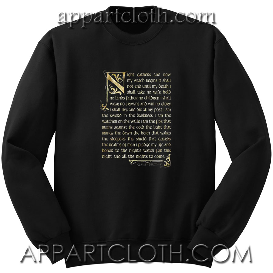 Game of throne quote Unisex Sweatshirts