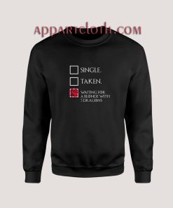 Game of thrones – Waiting For A Blonde With 3 Dragons Unisex Sweatshirts