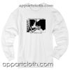 I Died For You One Time But Never Again Logo Unisex Sweatshirts