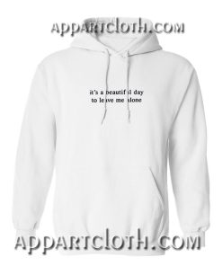 It's a Beautiful Day Hoodies