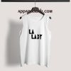 LA LADY Adult tank top