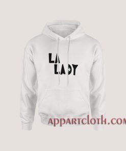 LA LADY Hoodies