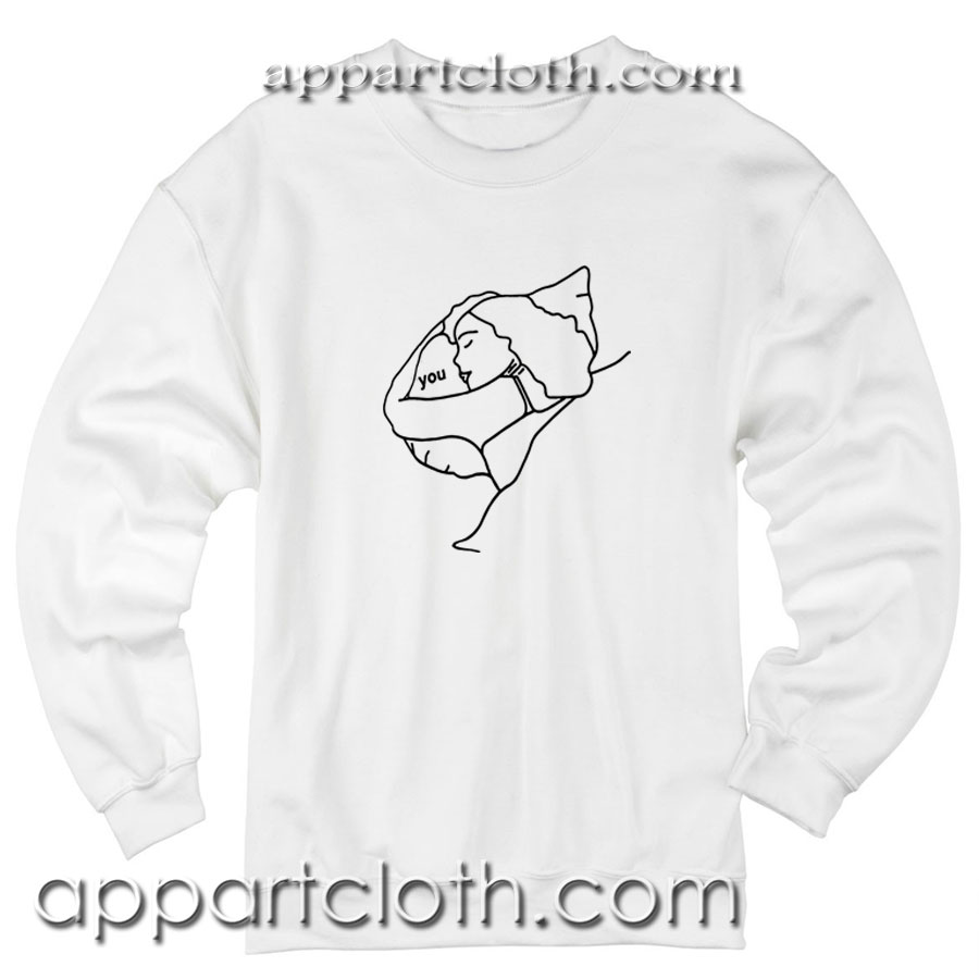 Love Sleeping Hug You Pillow Unisex Sweatshirts