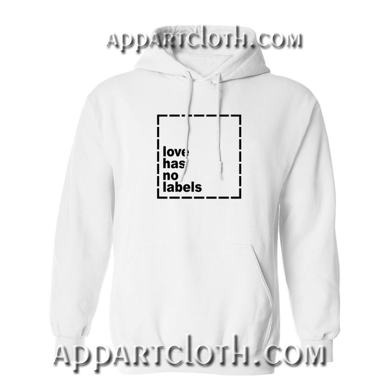 Love has no labels Hoodies