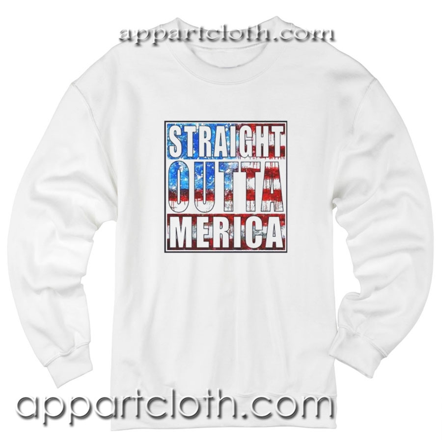Straight Outta America Unisex Sweatshirts