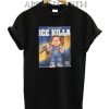 Chucky ice killa Funny Shirts