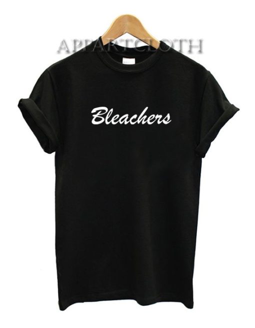 Bleachers Funny Shirts